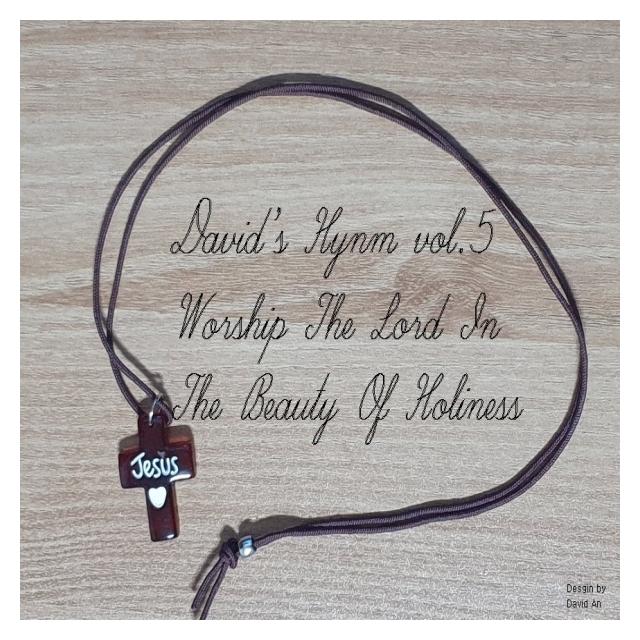 안용범/David's Hymn Vol.5 Worship The Lord In The Beauty Of Holiness