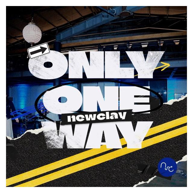 뉴클레이/Only One Way